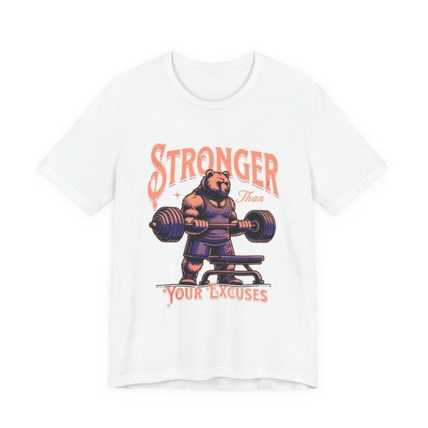 Producto - Remera "Stronger than your Excuses"