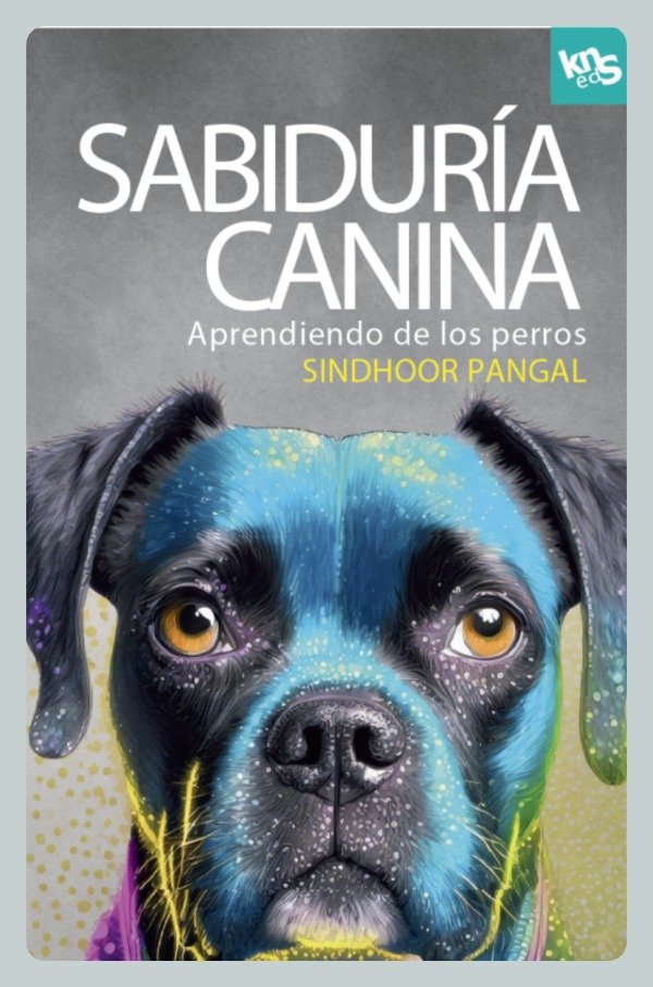 Producto - Sindhoor: Sabiduría Canina - Aprendiendo de los Perros