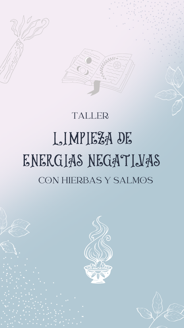 Producto - Taller Online - Limpieza de Energías Negativascon Hierbas y Salmos