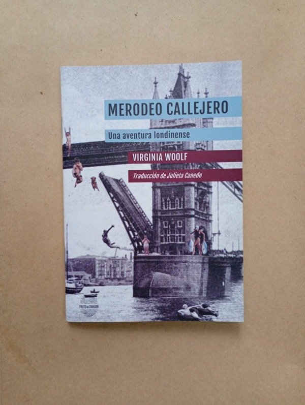 Producto - Merodeo callejero Una aventura londinense Virginia Woolf Fruto de Dragón 2023 - 0