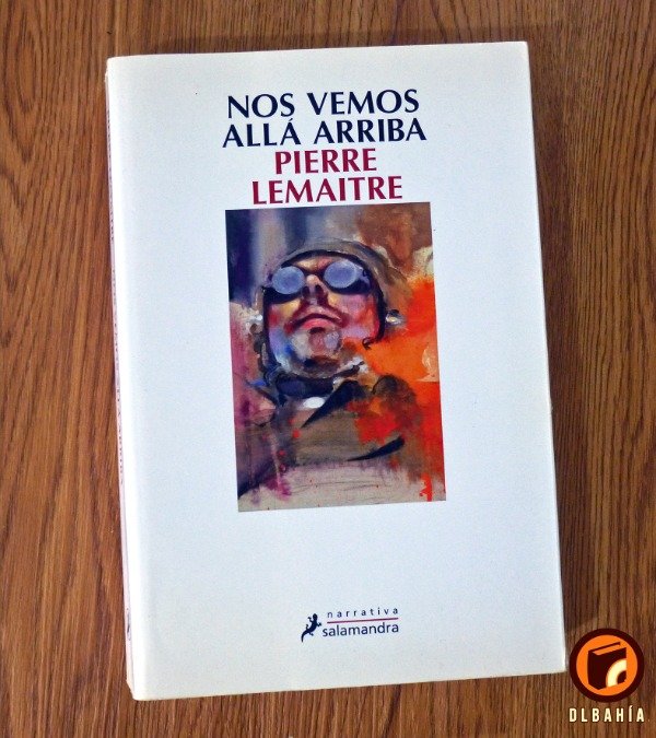 Producto - Nos vemos alla arriba - Pierre Lemaitre