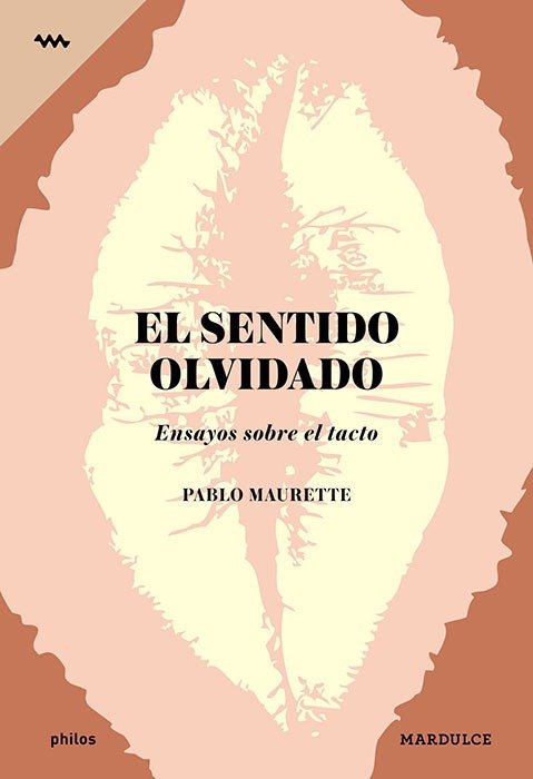 Producto - El sentido del tacto - Pablo Maurette