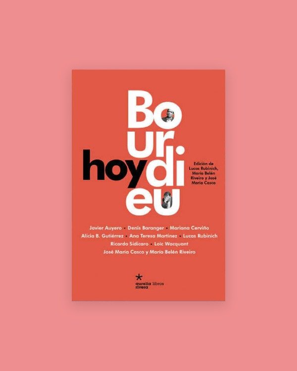 Producto - Bourdieu hoy