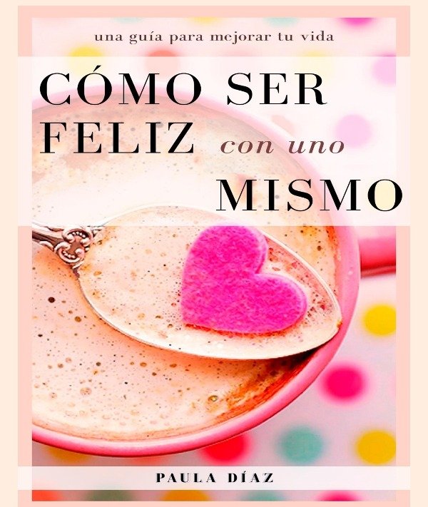 Producto - Como ser feliz con uno mismo