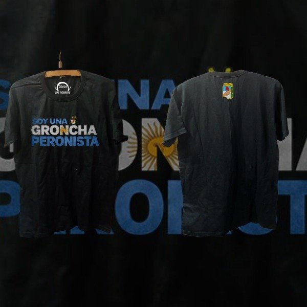 Producto - Remera soy una groncha peronista