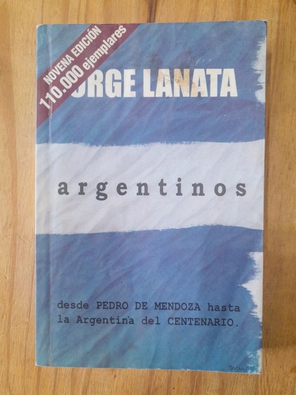 Producto - Argentinos - Jorge Lanata - Ed. Ediciones B