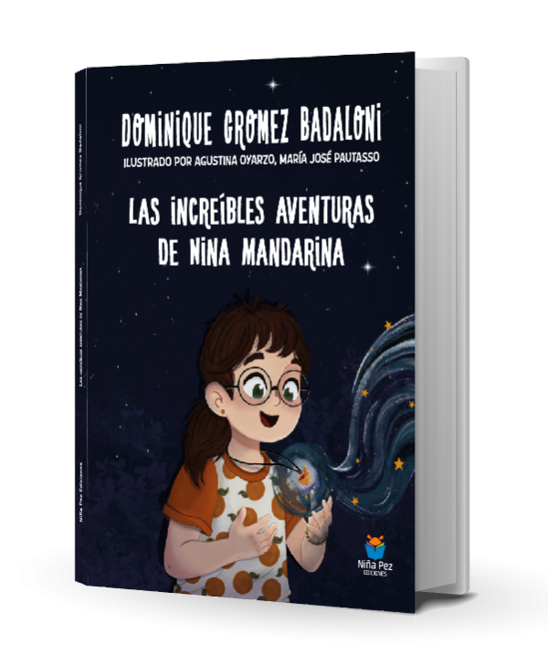 Producto - Las increíbles aventuras de Nina Mandarina - Dominique Gromez Badaloni