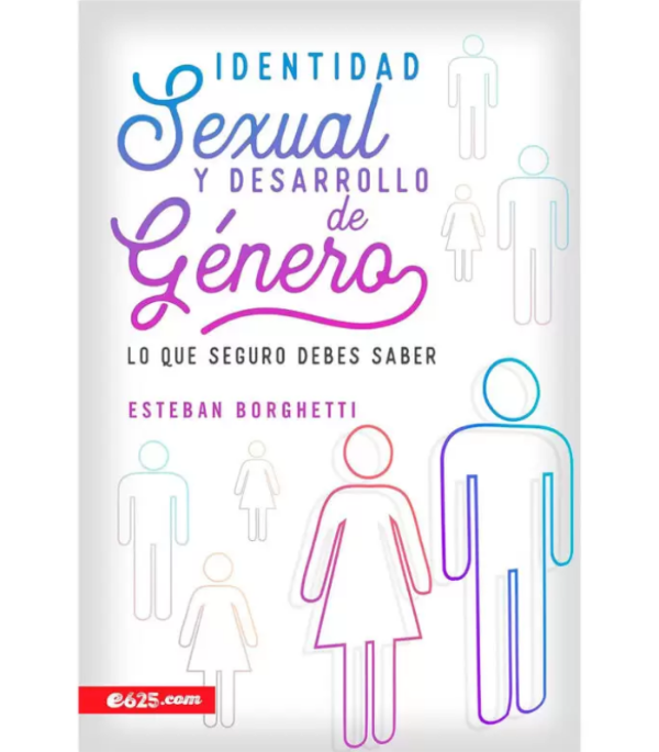 Producto - IDENTIDAD SEXUAL Y DESARROLLO DE GÉNERO - ESTEBAN BORGHETTI