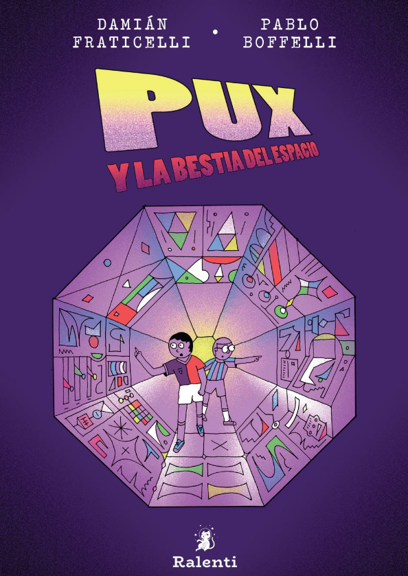Producto - PUX Y LA BESTIA DEL ESPACIO - Damián Fraticceli,  Pablo Boffelli