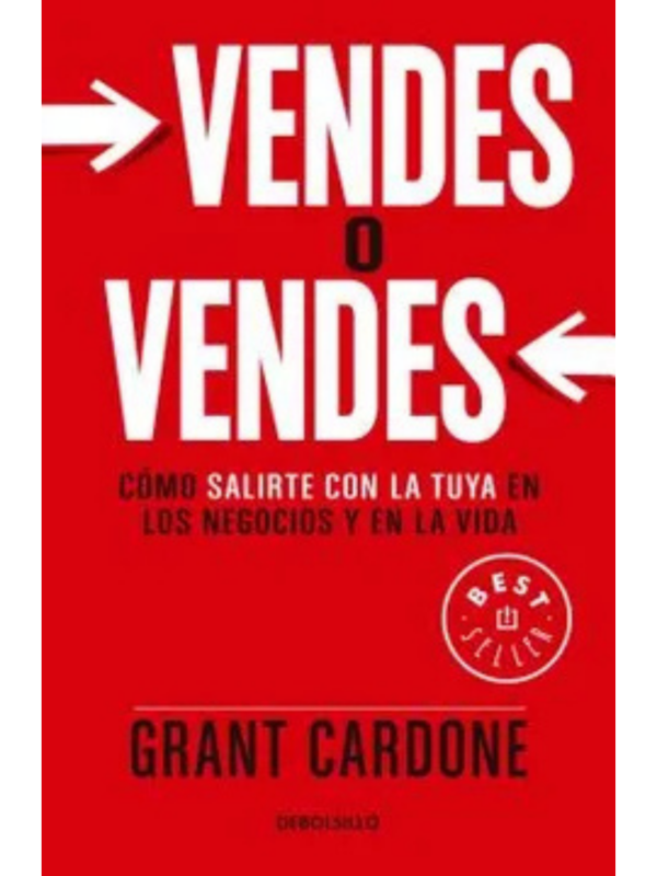 Producto - Vendes o vendes - Grant Cardone - De Bolsillo