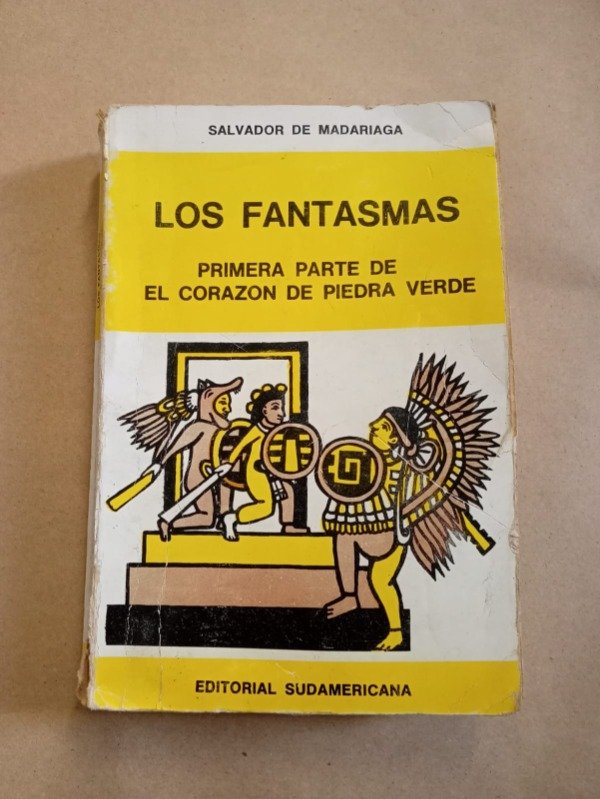 Producto - Los fantasmas - Salvador de Madariaga - Sudamericana 1976