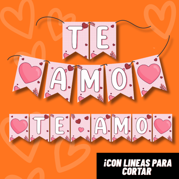 Producto - BANDERIN "TE AMO" - SAN VALENTIN - DIGITAL