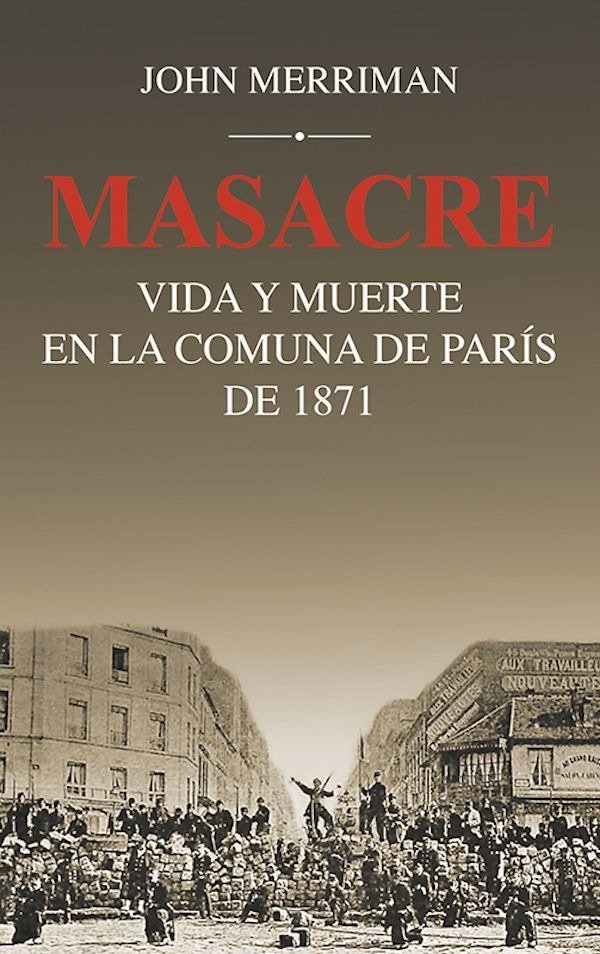 Producto - Masacre - John Merriman