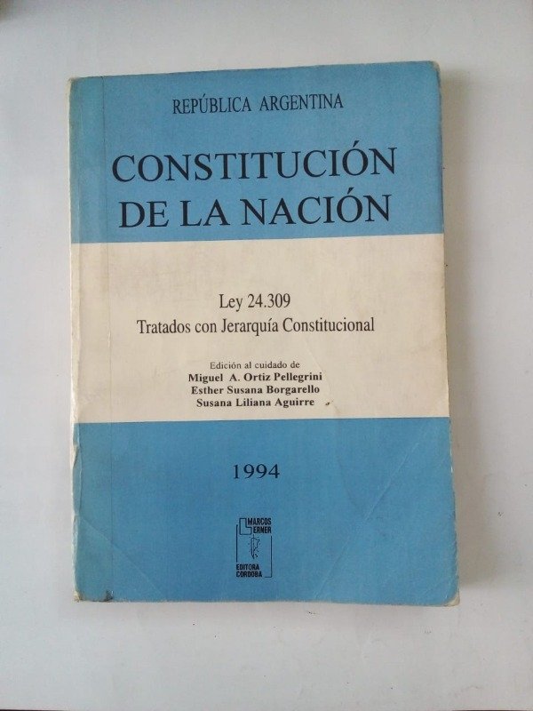 Producto - Constitución de la Nación Ley 24309 - Ortiz Pellegrini - Cordoba 1994