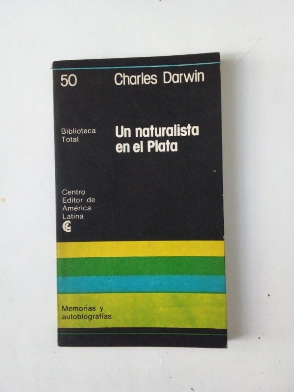 Producto - Un naturalista en el Plata - Charles Darwin - CEAL 1977