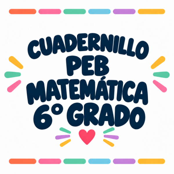 Producto - Cuadernillo PEB Matemática 6to grado - 80 fichas de práctica y repaso