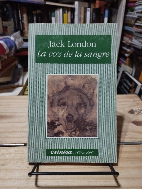 Producto - LA VOZ DE LA SANGRE - Jack London
