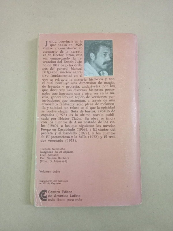 Producto - Sota de bastos, caballos de espadas #2 - Héctor Tizón - CEAL 1981 - 1