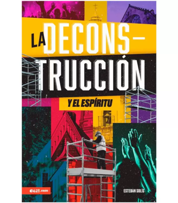 Producto - LA DECONSTRUCCIÓN Y EL ESPÍRITU - ESTEBAN SOLÍS