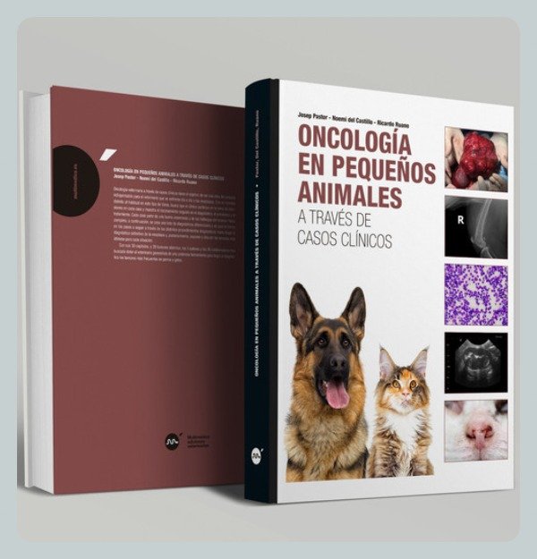 Producto - Pastor: Oncología en Pequeños Animales a través de Casos Clínicos
