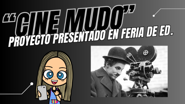 Producto - Proyecto Cine Mudo