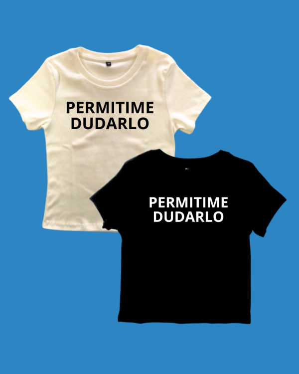 Baby Tee Dudarlo - Martín Cirio