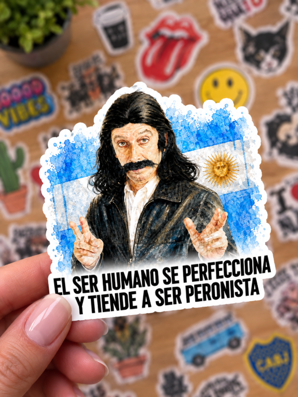 Producto - Sticker // El ser humano se perfecciona y tiende a ser peronista