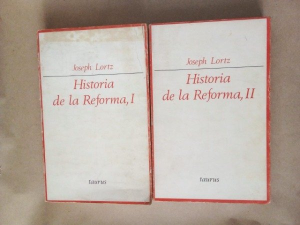 Producto - Historia de la Reforma - Joseph Lortz - Taurus 1963 - 2 vol