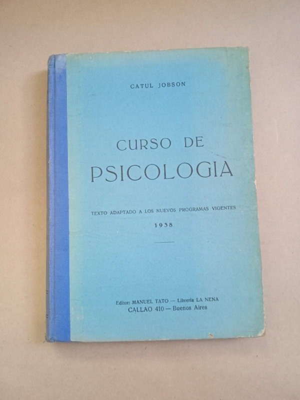 Producto - Curso de psicología - Catul Jobson - Manuel Tato 1938 - Tapa dura