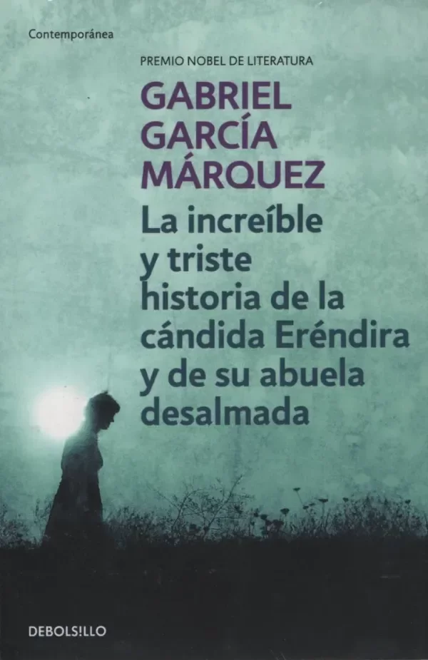 Producto - Increible y triste historia de la cándida Eréndira y de su abuela desalmada