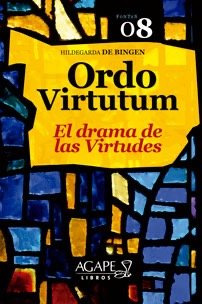 Producto - Ordo Virtutum. El drama de las virtudes