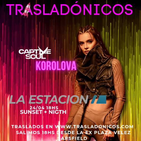 Producto - SUNSET + NIGTH KOROLOVA LA ESTACIÓN 24/04/2026