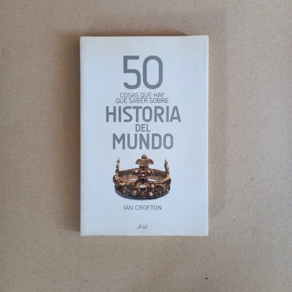 Producto - 50 cosas que hay que saber sobre la historia del mundo (Int. en p. estado)