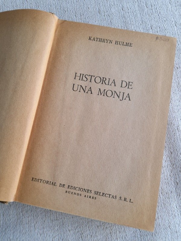 Producto - Historia De Una Monja - Kathryn Hulme - Ediciones Selectas - 3