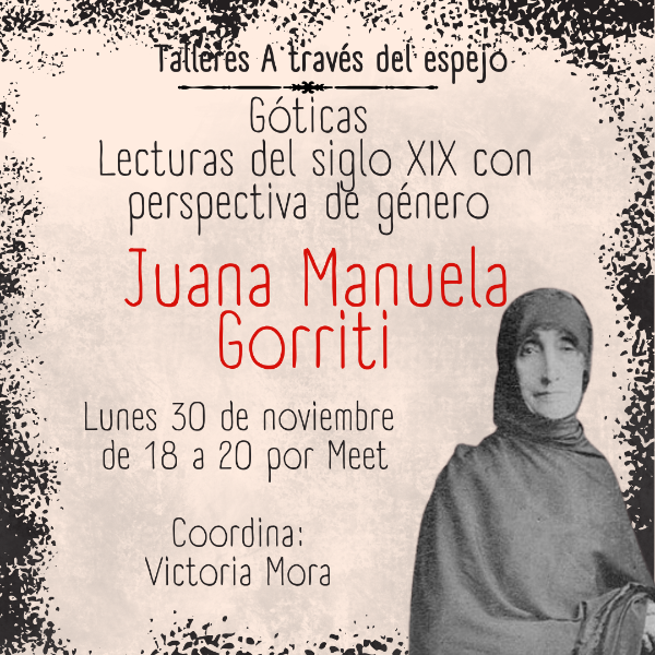 Producto - Curso Góticas del siglo XIX. Juana Manuela Gorriti