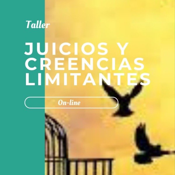 Producto - Taller Juicios y Creencias Limitantes