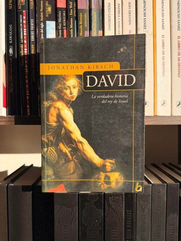 Producto - David, la verdadera historia del rey de israel (Jonathan Kirsch)