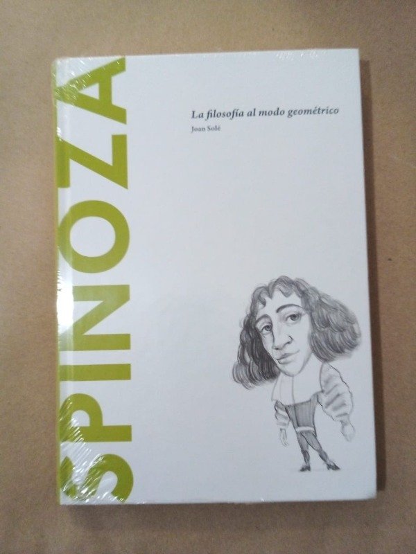 Producto - Spinoza La filosofía al modo geométrico - Joan Solé - EMSE 2017 - Tapa dura