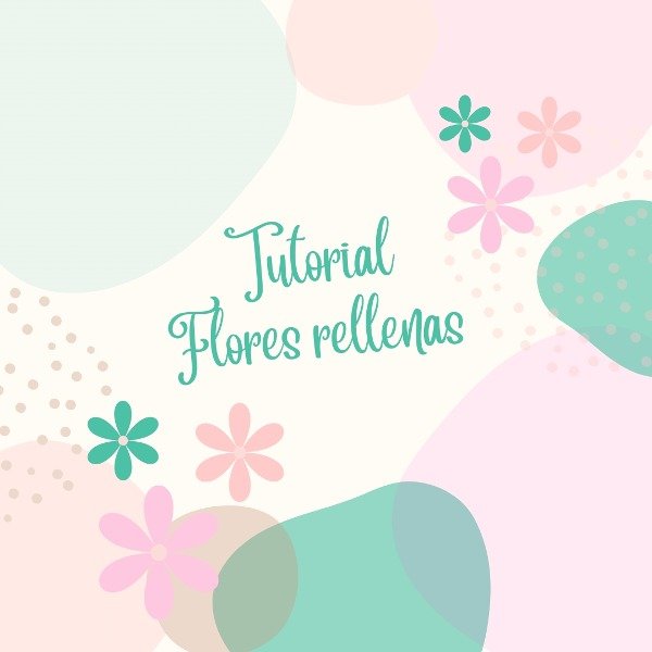 Producto - Tutorial Flores Rellenas