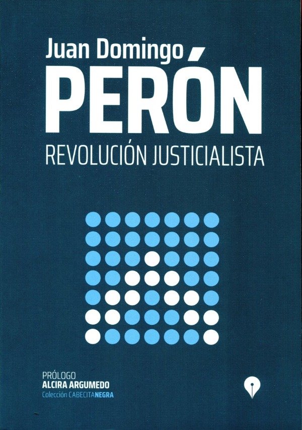 Producto - REVOLUCION JUSTICIALISTA - JUAN DOMINGO PERON