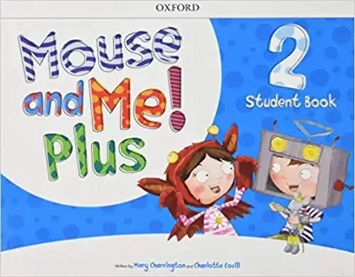 Producto - MOUSE AND ME PLUS ! Level 2 - 9780194822756