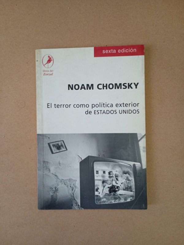 Producto - El terror como política exterior de Estados Unidos - Noam Chomsky - 2003