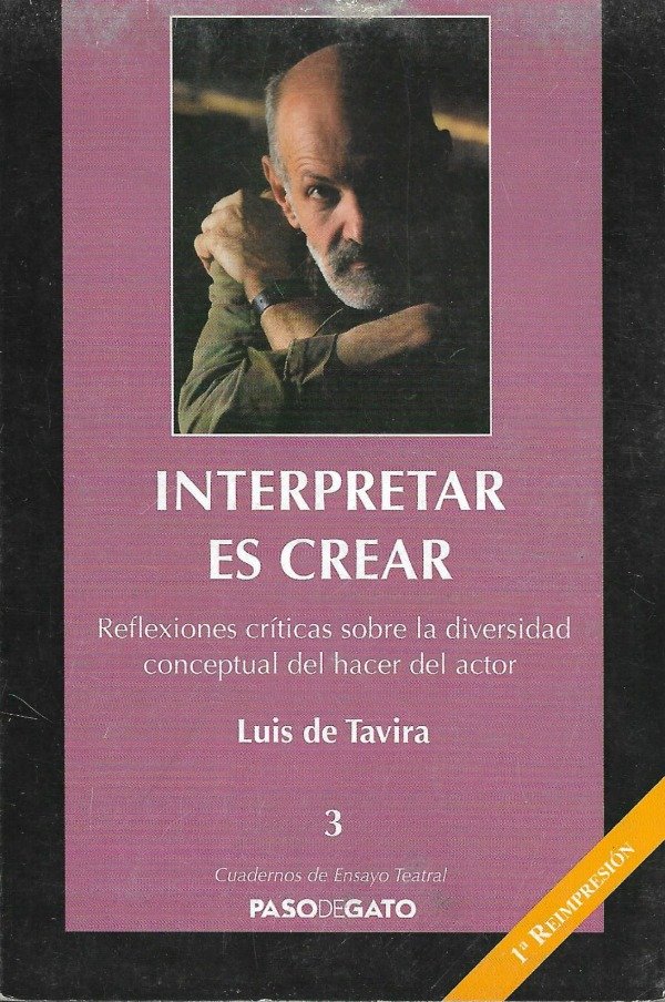 Producto - Interpretar es crear de Luis de Tavira