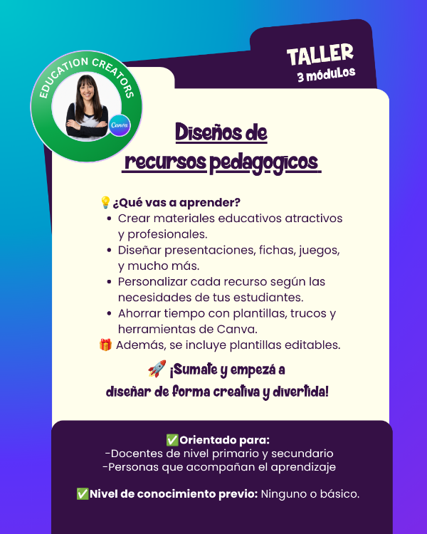 Producto - TALLER DE DISEÑO DE RECURSOS PEDAGÓGICOS EN CANVA