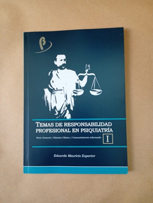 Producto - Temas de responsabilidad profesional I - Mauricio Espector - Beta 2012