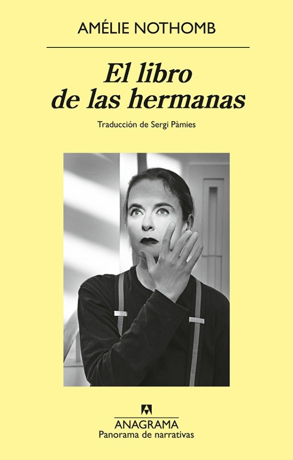 Producto - El libro de las hermanas Amélie Nothomb Anagrama
