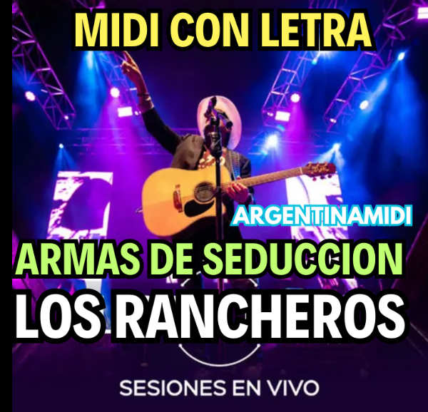 Producto - los rancheros - armas de seduccion (en vivo) PISTA MIDI SECUENCIA