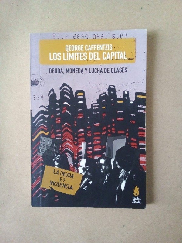 Producto - Los límites del capital - George Caffentzis - Tinta Limón 2018