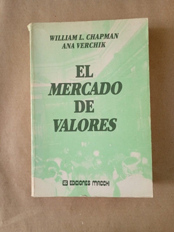 Producto - El mercado de valores - Chapman Verchik - Macchi 1985