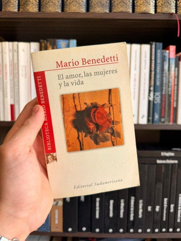 Producto - El amor, las mujeres y la vida (Mario Benedetti)